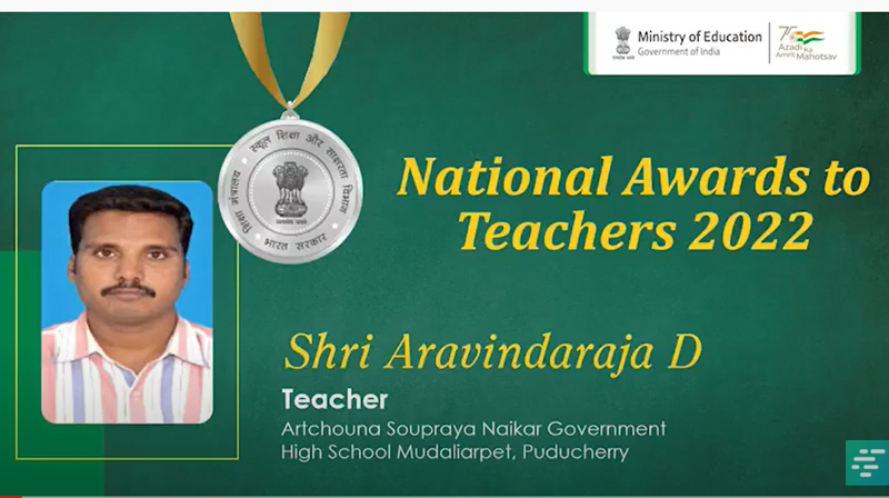 Shri Aravindaraja D from Puducherry on being honoured with the prestigious #NAT2022! | Campusvarta