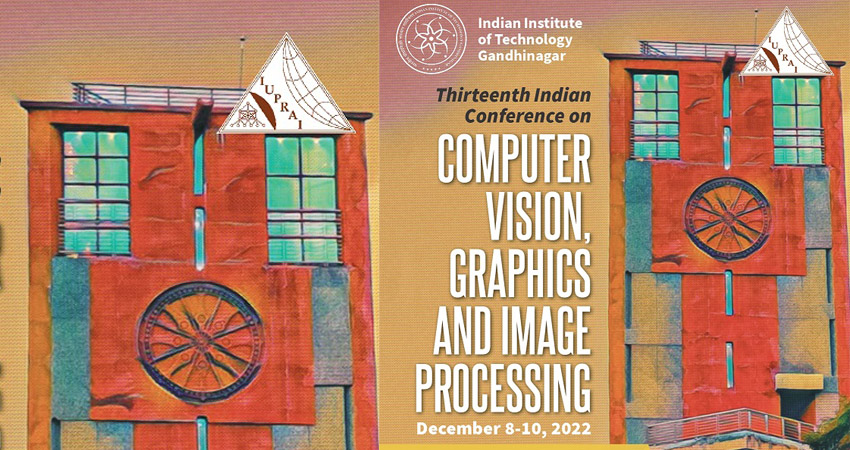 IIT Gandhinagar to host 13th Indian Conference on Computer Vision, Graphics, and Image Processing (ICVGIP 2022)