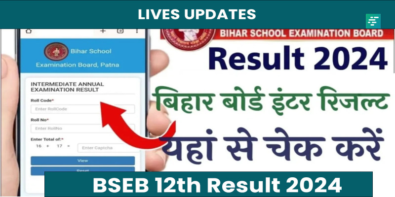 Bihar Board 12th Result 2024 Direct Link, Check Scorecard Result Here | Campusvarta
